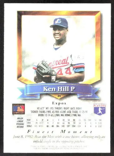1994 Topps Finest #25 Ken Hill NM Near Mint Expos ID:82755 - Baseball Card Single