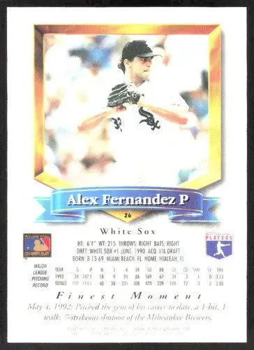 1994 Topps Finest #26 Alex Fernandez NM Near Mint White Sox ID:82756 - Baseball Card Single