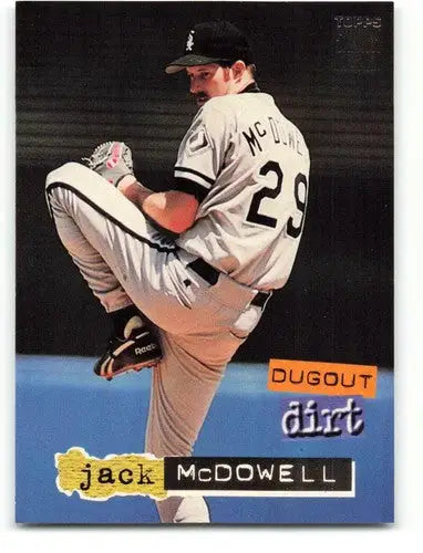 1994 Topps Stadium Club Dugout Dirt #5 Jack McDowell NM Near Mint White Sox - Baseball Card Single