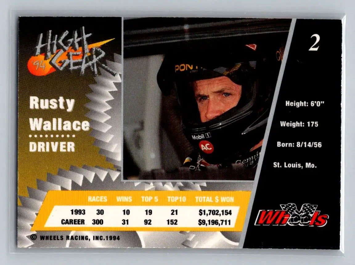 1994 Wheels High Gear #2 Rusty Wallace Penske Racing South - Racing Card Single