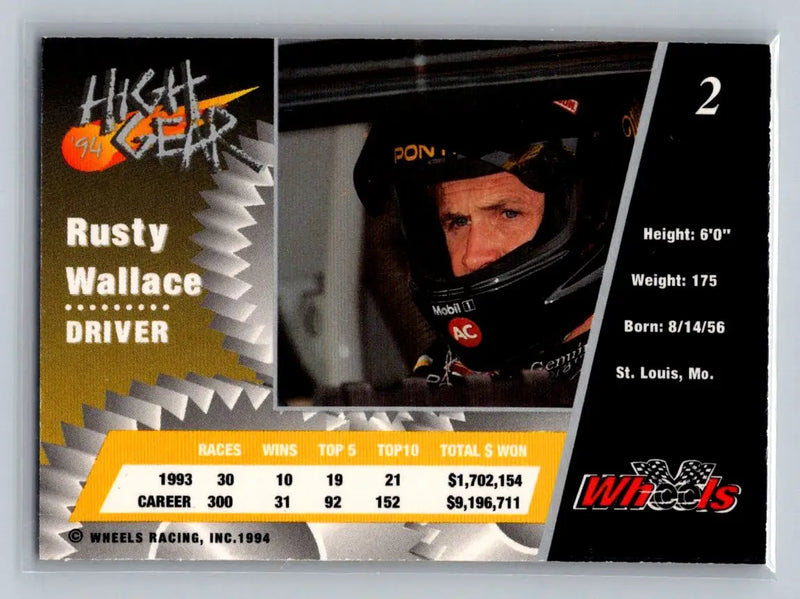 1994 Wheels High Gear #2 Rusty Wallace Penske Racing South - Racing Card Single
