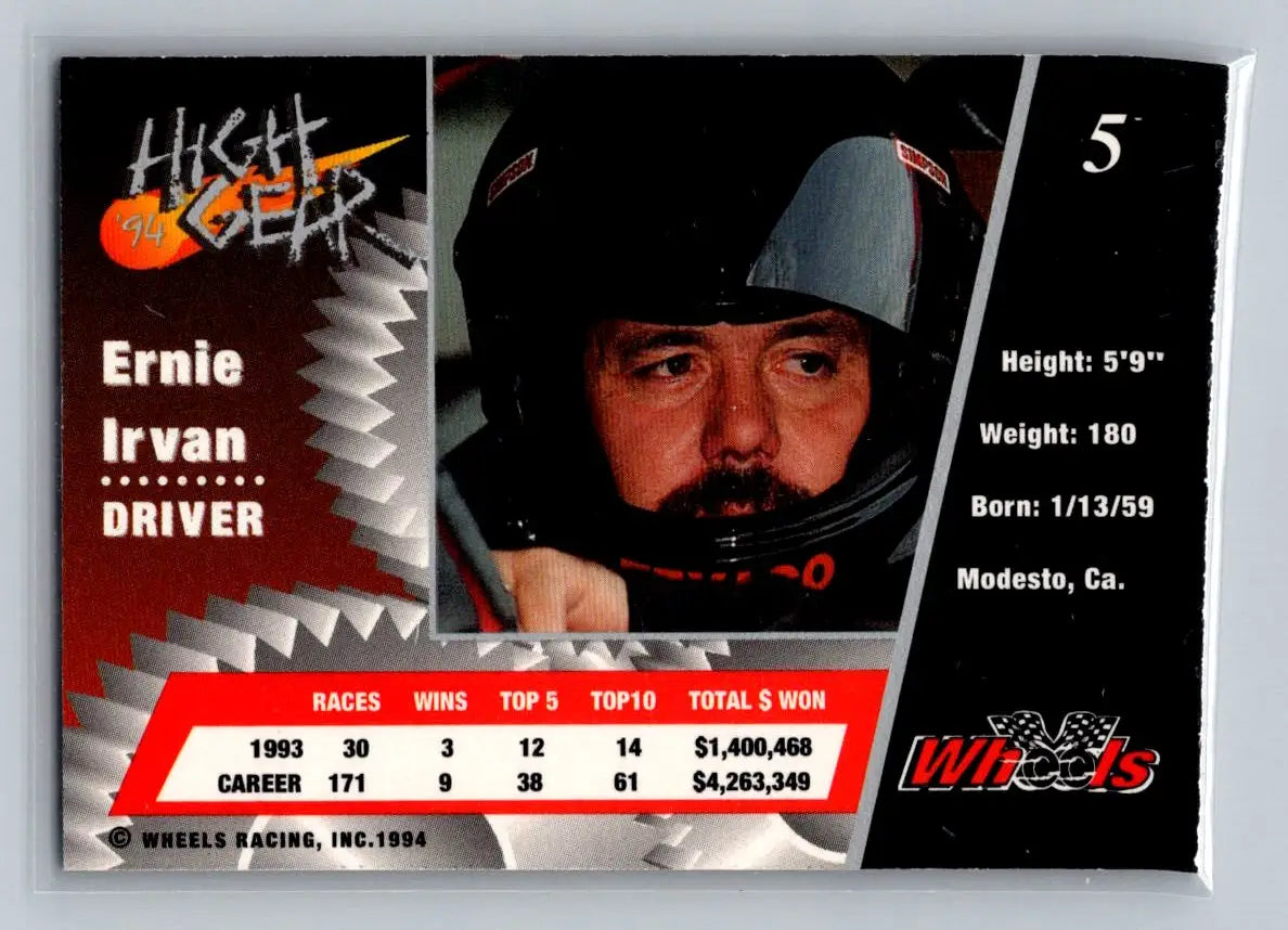 1994 Wheels High Gear #5 Ernie Irvan Robert Yates Racing - Racing Card Single