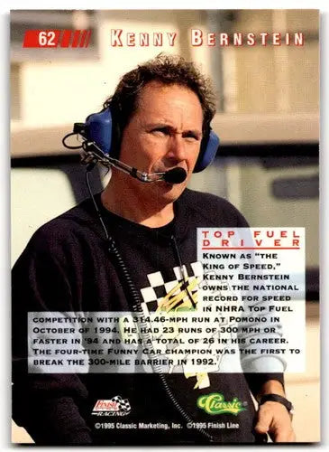 1995 Classic Images #62 Kenny Bernstein NM Near Mint ID:43770 - Racing Card Single