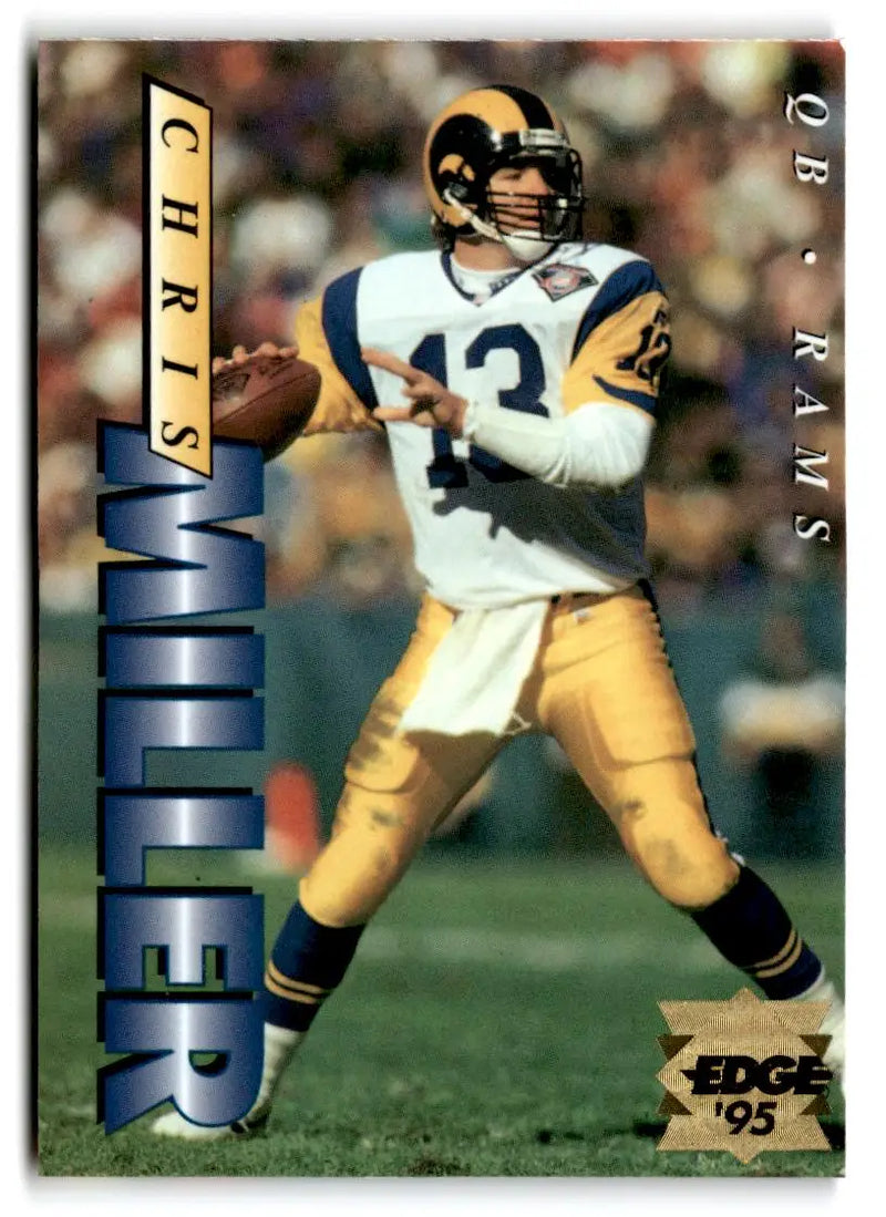 1995 Collector’s Edge #109 Chris Miller Gold Logo - Football Card Single