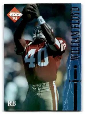 1995 Collector’s Edge Excalibur #68 William Floyd BX1-38 - Football Card Single