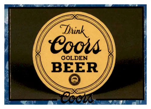 Original gloss Coors beer logo on a Tavern Coaster from Simply Sandoval