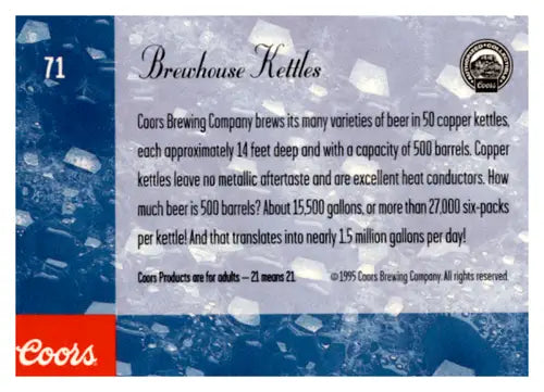1995 Coors #71 Brewhouse Kettles NM Near Mint ID:64859 - Other
