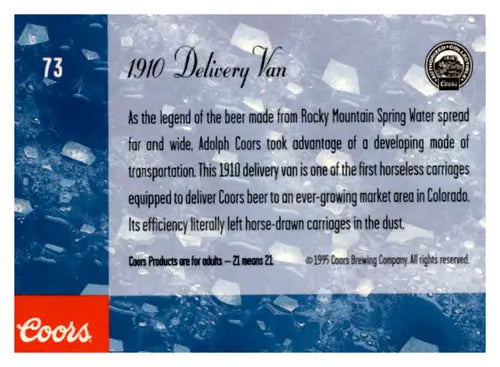 1995 Coors #73 1910 Delivery Van NM Near Mint ID:64861 - Other