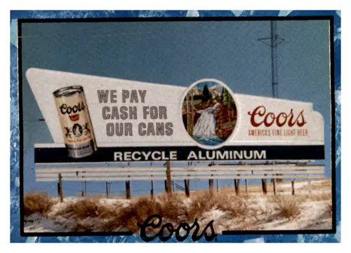 Coors recycling billboard showcasing original gloss and recycle aluminium design in NM condition