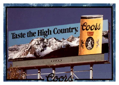 Original gloss of Coors beer billboard showcasing the High Country Billboard NM