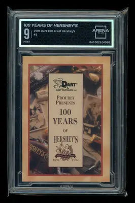 1995 Dart 100 Years of Hershey’s 100 Years of Hershey’s #1 Arena Club 9