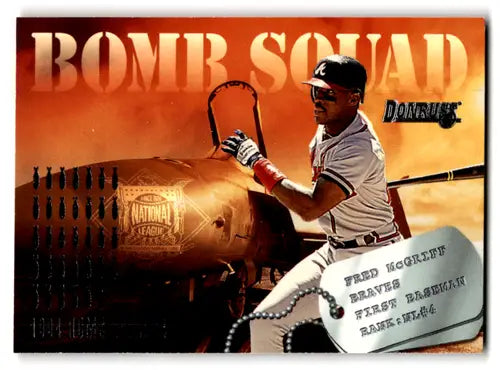 Original gloss baseball card featuring Fred McGriff of the Braves from Donruss Bomb Squad series