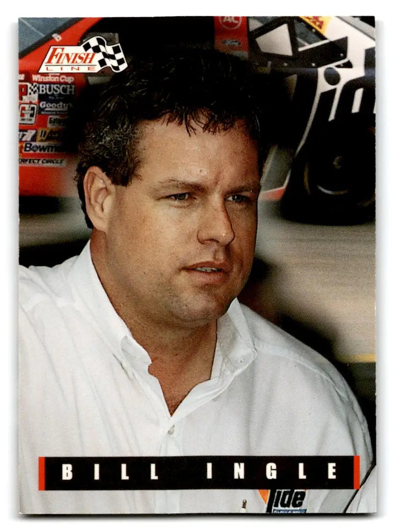 1995 Finish Line #99 Bill Ingle - Racing Card Single