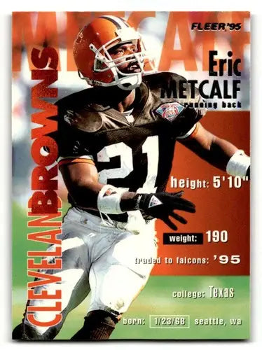 Original gloss 1995 Fleer Eric Metcalf Atlanta Falcons football card NM near mint