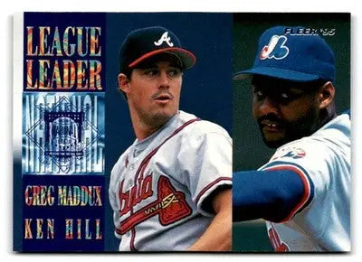 1995 Fleer #9 Greg Maddux / Ken Hill League Leaders - Baseball Card Single