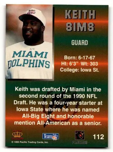 1995 Pacific #112 Keith Sims Miami Dolphins Football Cards EX/NM ID:55599 - Football Card Single