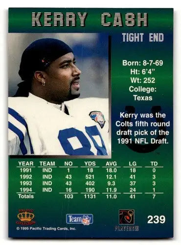 Original gloss 1995 Pacific NFL Kerry Cash Indianapolis Colts football card NM Ne