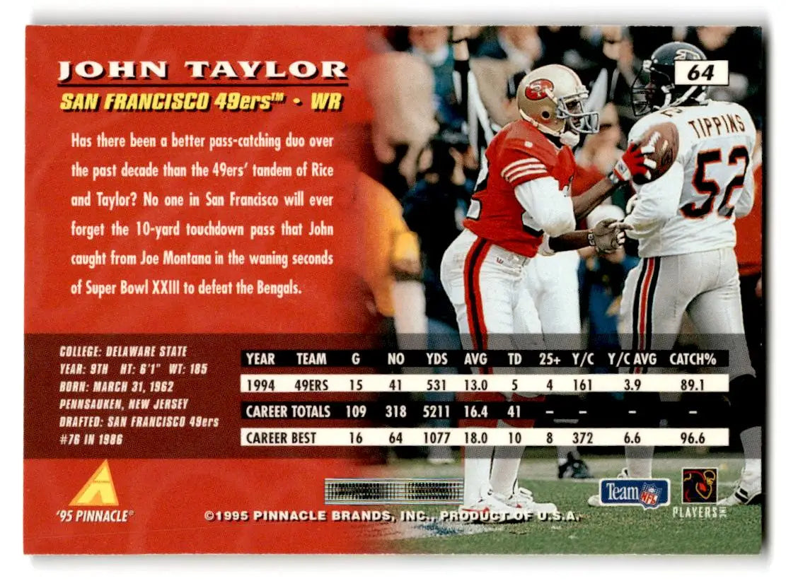1995 Pinnacle #64 John Taylor - Football Card Single