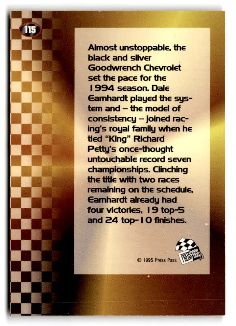 1995 Press Pass #115 Dale Earnhardt’s Car NM Near Mint AW ID:81303 - Racing Card Single