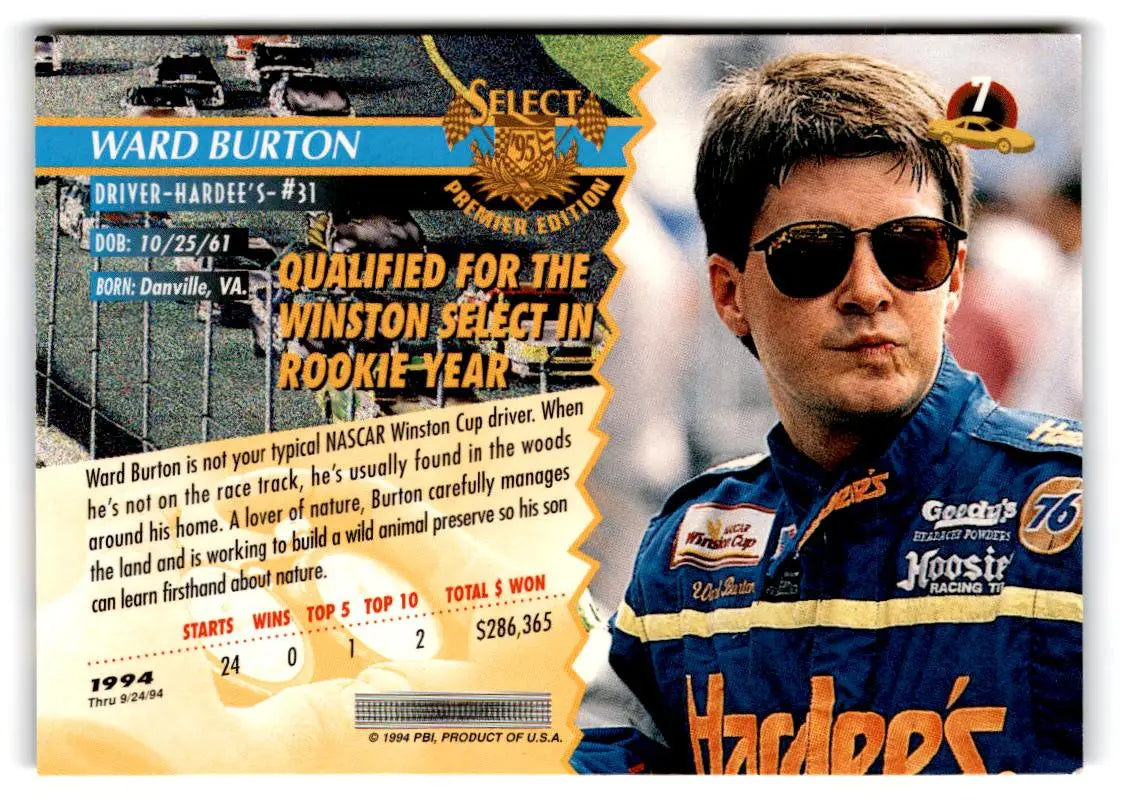 1995 Select #7 Ward Burton - Racing Card Single