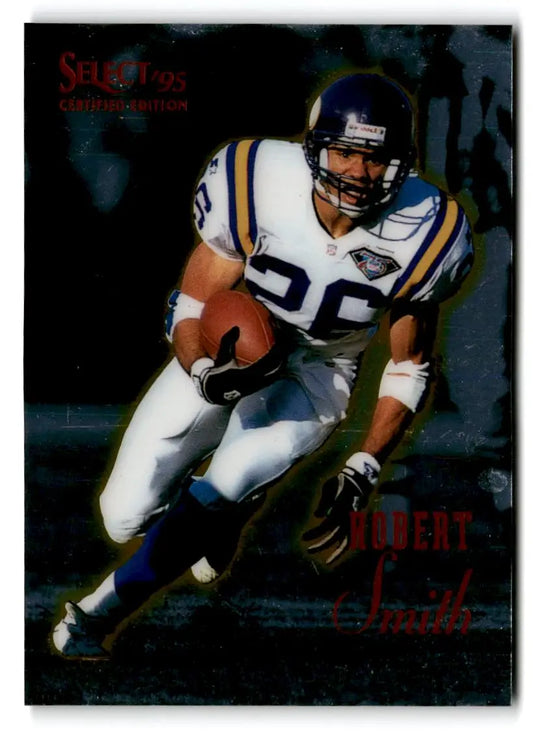 1995 Select Certified #104 Robert Smith trading card showcasing football memorabilia