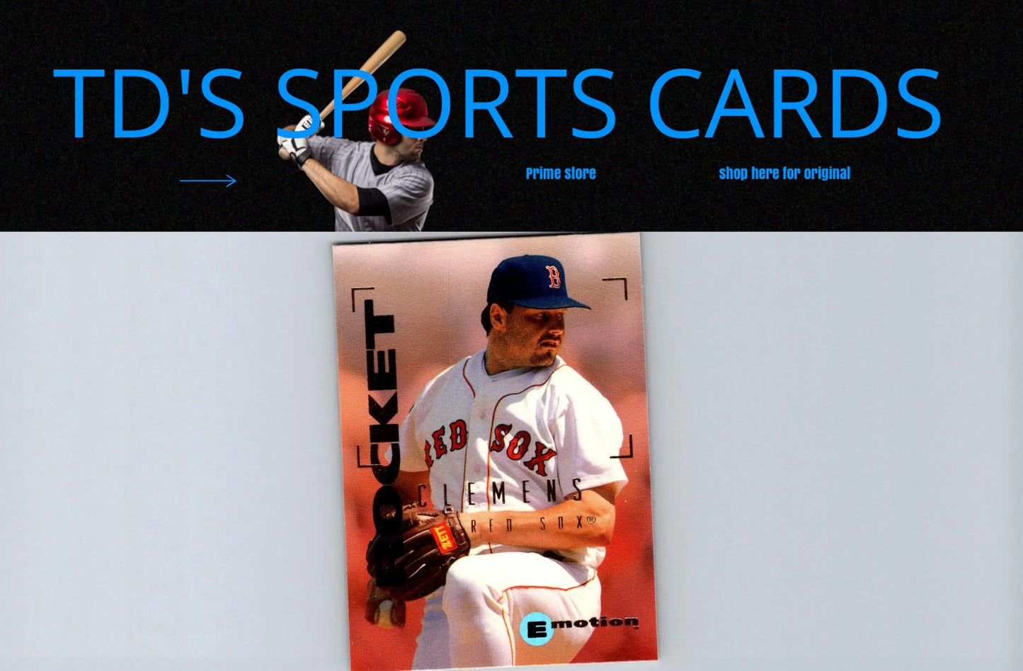 Baseball card featuring Roger Clemens in a Red Sox uniform from 1995 SkyBox E-Motion
