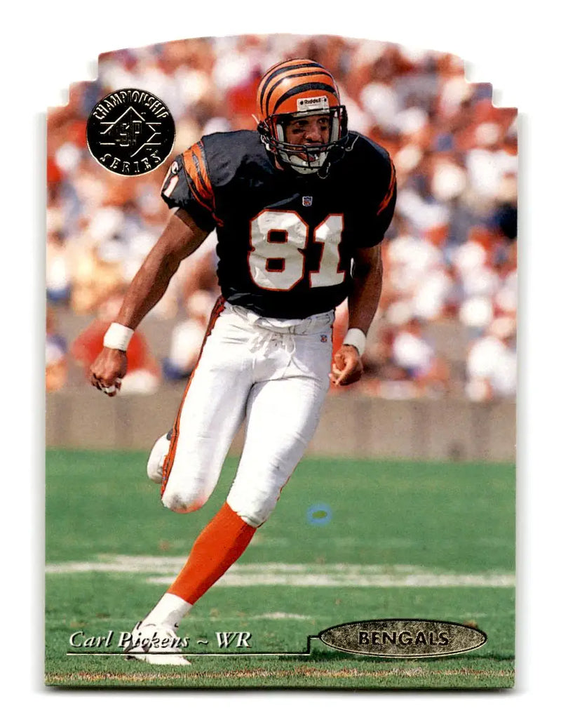 1995 SP Championship #76 Carl Pickens Die Cuts - Football Card Single
