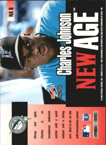 Original gloss 1995 Summit New Age NA8 Charles Johnson Marlins baseball trading card