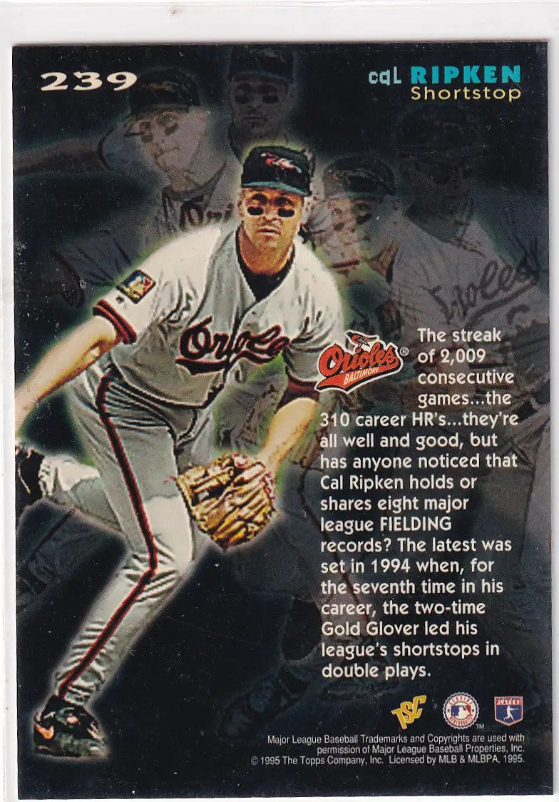 1995 TOPPS #239 CAL RIPKEN JR CAUSE AND EFFECT- BALTIMORE ORIOLES - Baseball Card Single
