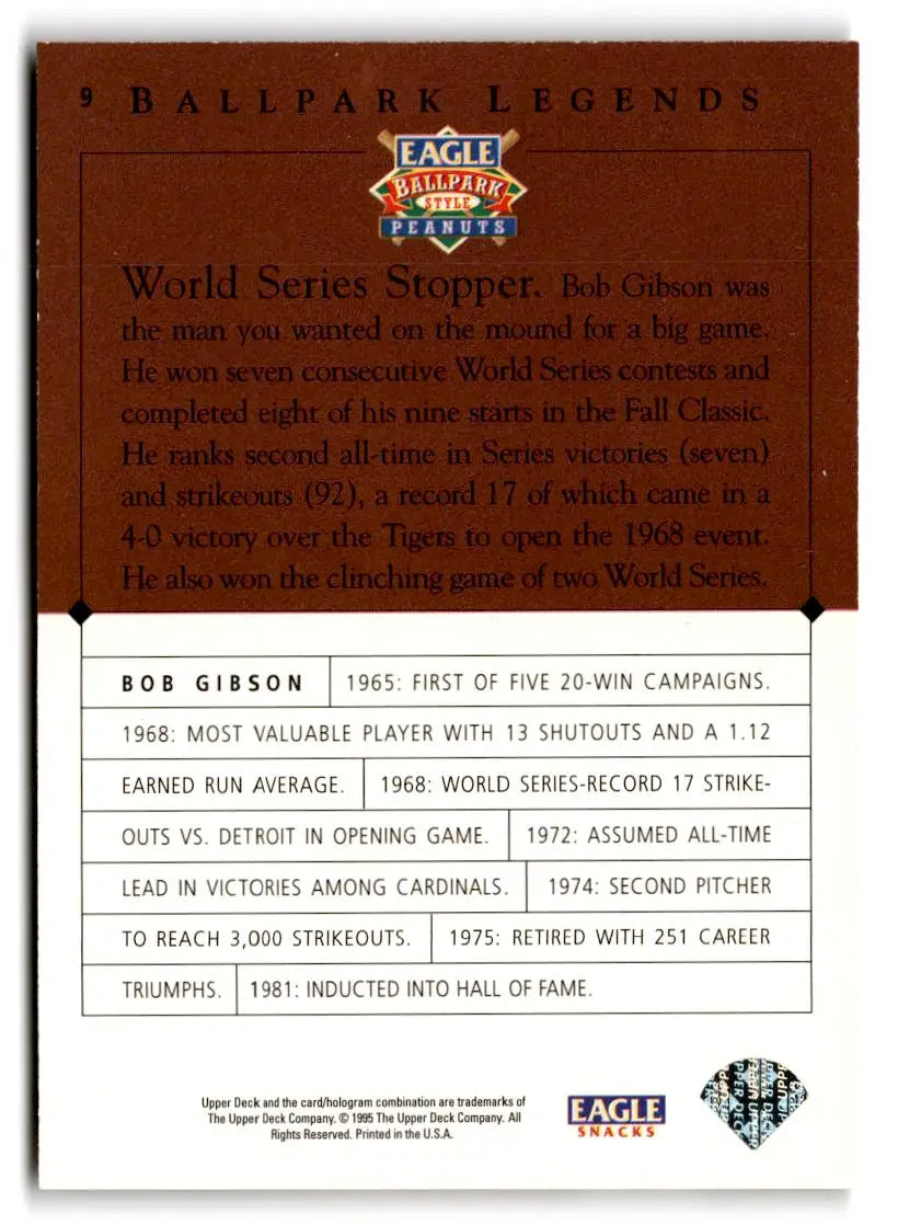 1995 Upper Deck Eagle Peanuts Legends #9 Bob Gibson - Baseball Card Single