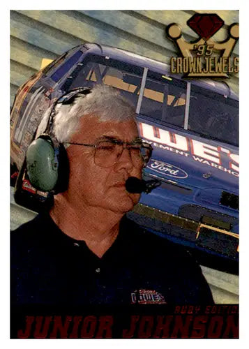 1995 Wheels Crown Jewels #30 Junior Johnson NM-MT - Racing Card Single