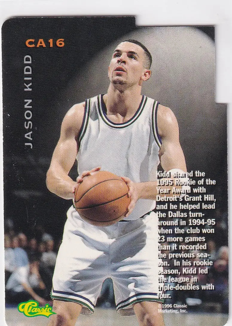 1996 CLASSIC #CA16 JASON KIDD ASSESTS DIE CUT- DALLAS MAVERICKS