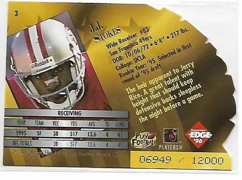 Original gloss J.J. Stokes football card from 1996 Collector’s Edge New Regime