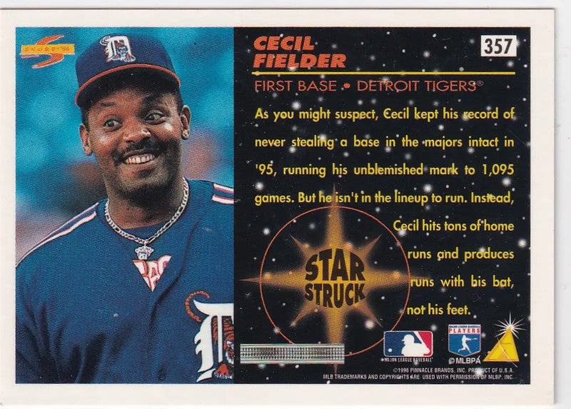 1996 PINNACLE #357 CECIL FIELDER STAR STRUCK- DETROIT TIGERS