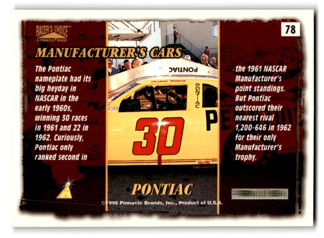 1996 Pinnacle Racer’s Choice #78 Pontiac - Racing Card Single