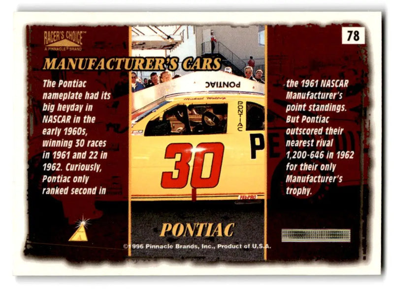 1996 Pinnacle Racer’s Choice #78 Pontiac - Racing Card Single