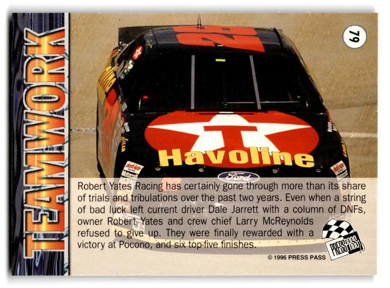 1996 Press Pass #79 Robert Yates / Larry McReynolds / Dale Jarrett Scorchers - Racing Card Single