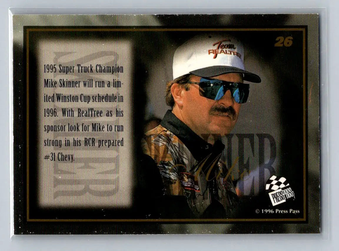 1996 Press Pass VIP #26 Mike Skinner Richard Childress Racing - Racing Card Single