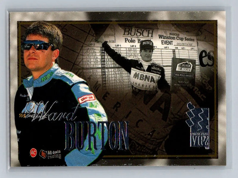1996 Press Pass VIP #5 Ward Burton Bill Davis Racing - Racing Card Single