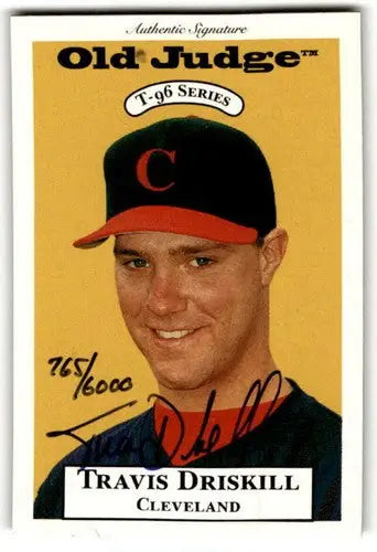 1996 Signature Rookies Old Judge Signatures #9 Travis Driskill NM-MT Auto 765/60 - Baseball Card Single