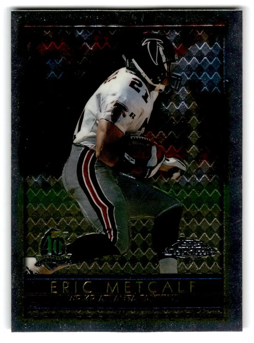 1996 Topps Chrome #15 Eric Metcalf - Football Card Single