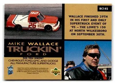 1996 Upper Deck Truckin’ Mike Wallace #RC145 - Racing Card Single