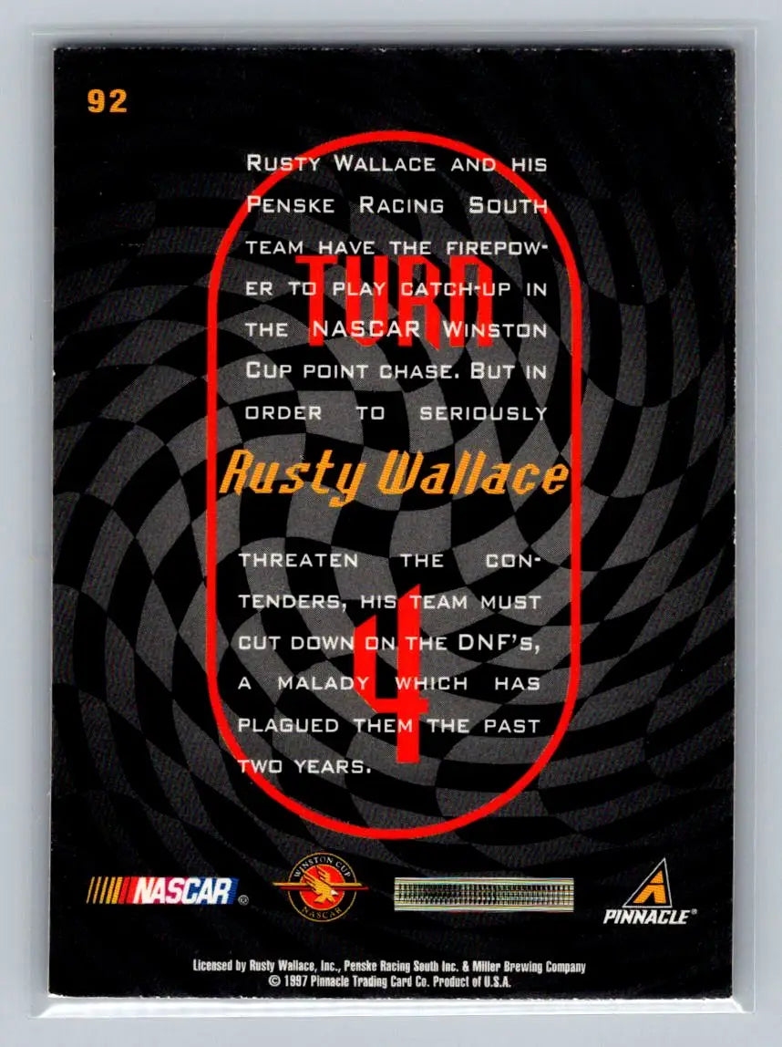 1997 Pinnacle #92 Rusty Wallace Penske Racing South - Racing Card Single