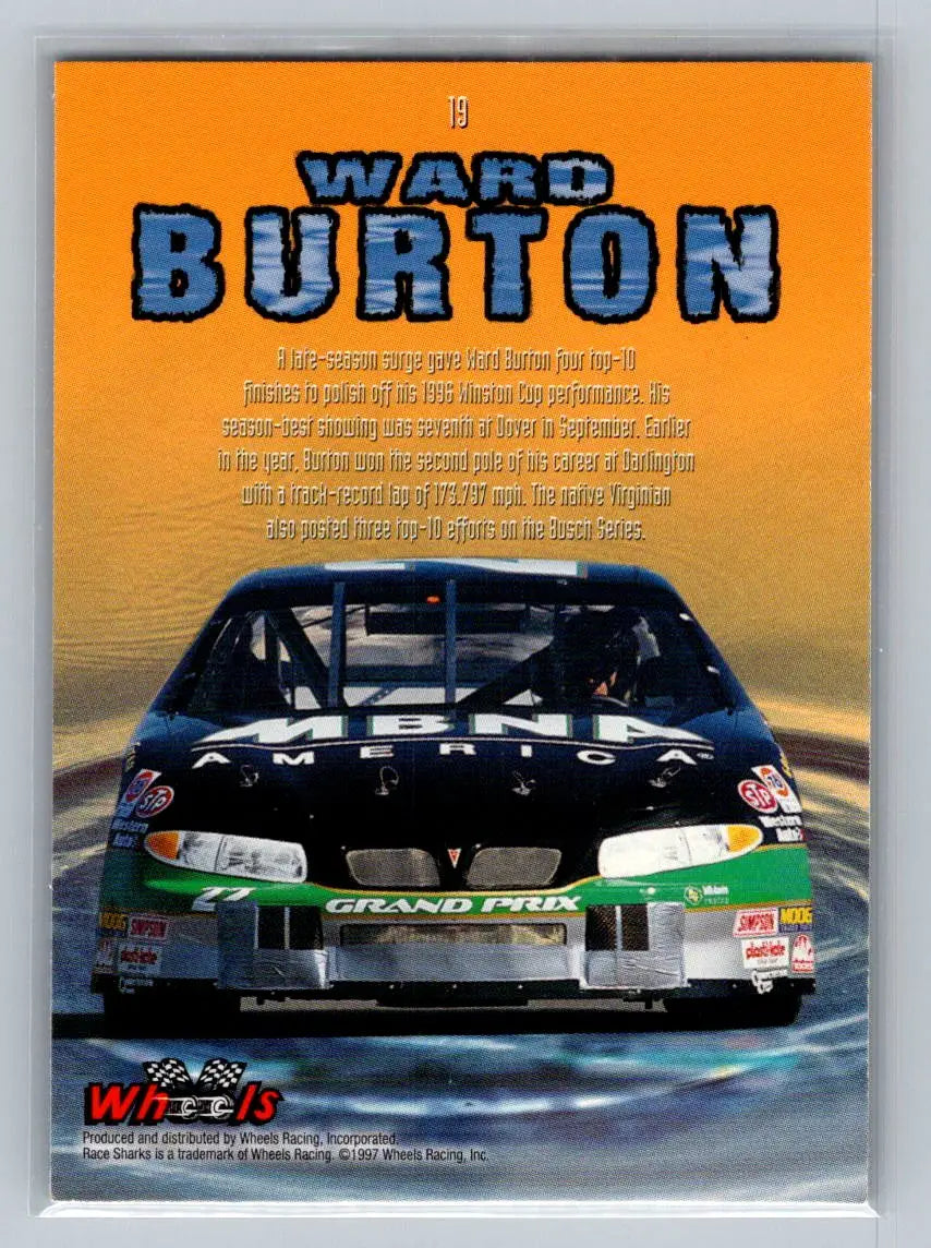 1997 Wheels Race Sharks #19 Ward Burton Bill Davis Racing - Racing Card Single