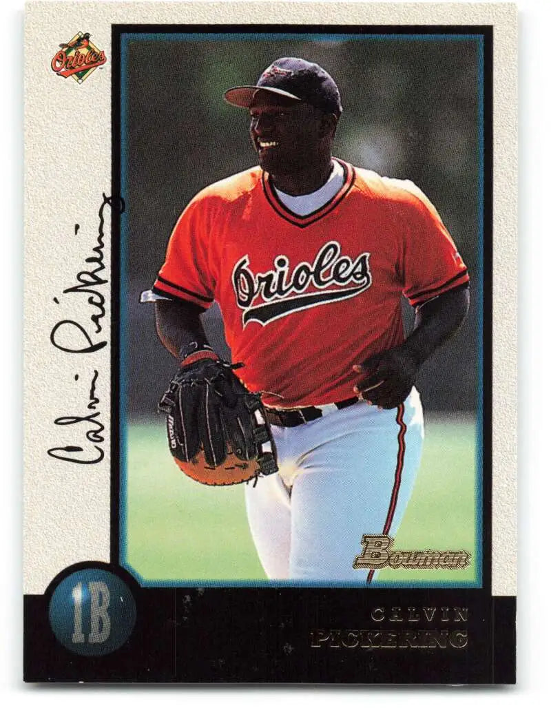 1998 Bowman #208 Calvin Pickering EX Excellent Baltimore Orioles Baseball Card - Baseball Card Single