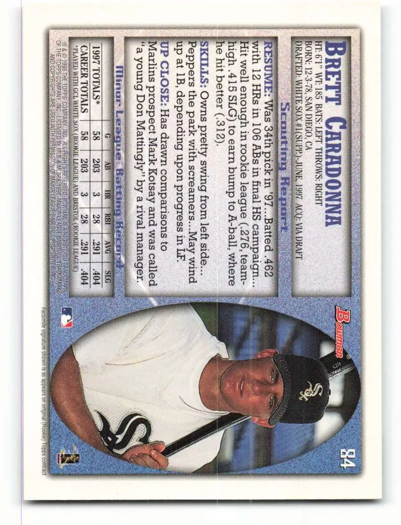 1998 Bowman #84 Brett Caradonna EX Excellent Chicago White Sox Baseball Card - Baseball Card Single