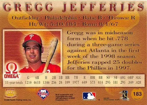 1998 Pacific Omega #183 Gregg Jefferies NM-MT Phillies ID:58840 - Baseball Card Single