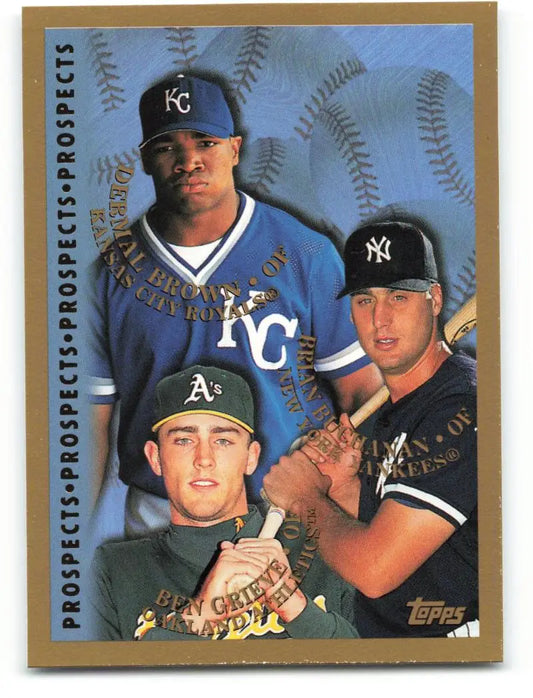 1998 Topps #255 Ben Grieve/Dermal Brown/Brian Buchanan NM-MT Oakland Athletics/Kansas City Royals/New York Yankees
