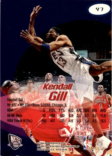 1999-00 SkyBox Apex #47 Kendall Gill EX/NM NJ Nets ID:45985 - Basketball Card Single