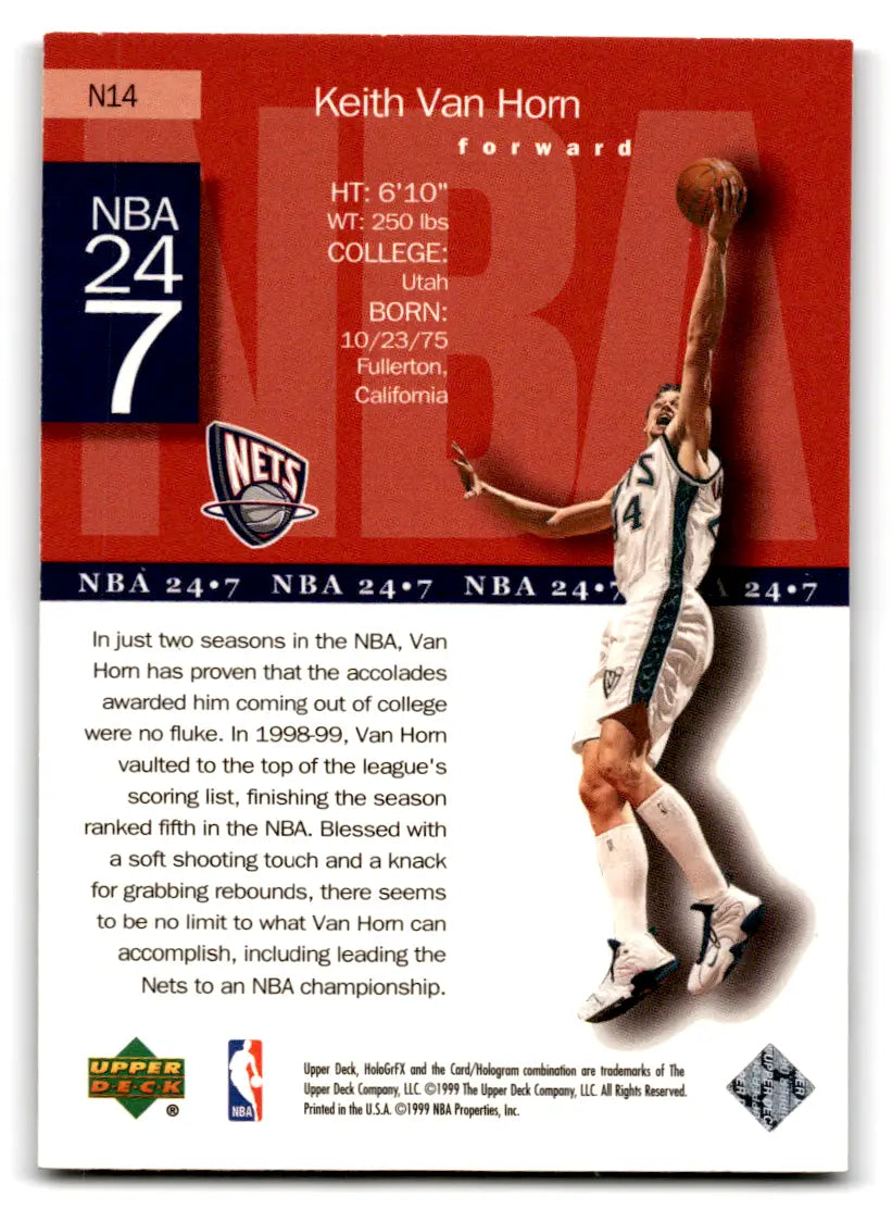 1999-00 Upper Deck HoloGrFX Keith Van Horn #N14 NBA 24-7 New Jersey Nets - Basketball Card Single